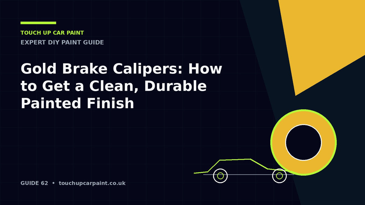 Gold Brake Calipers: How to Get a Clean, Durable Painted Finish – Touch Up Car Paint guide
